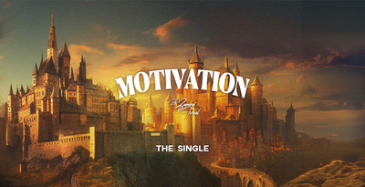 Motivation: Debut single for the 3rd Album